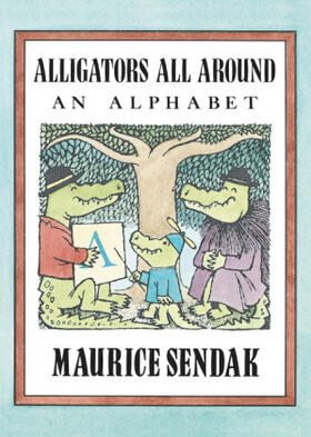 Sendak |  Alligators All Around | Buch |  Sack Fachmedien