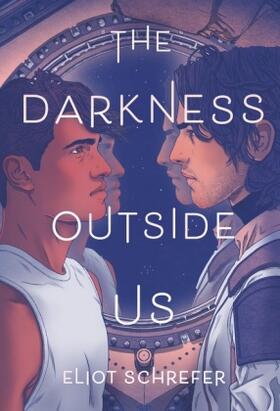 Schrefer |  The Darkness Outside Us | Buch |  Sack Fachmedien