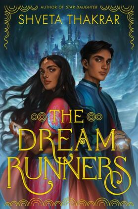 Thakrar |  The Dream Runners | Buch |  Sack Fachmedien