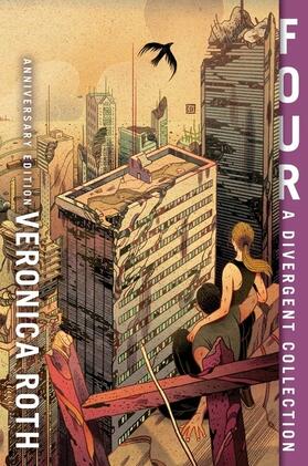 Roth |  Four: A Divergent Collection Anniversary Edition | Buch |  Sack Fachmedien