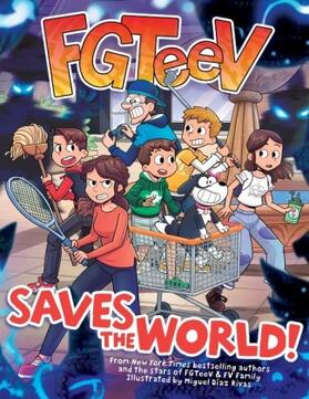 Fgteev |  Fgteev Saves the World! | Buch |  Sack Fachmedien