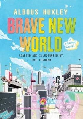 Huxley / Fordham |  Brave New World: A Graphic Novel | Buch |  Sack Fachmedien