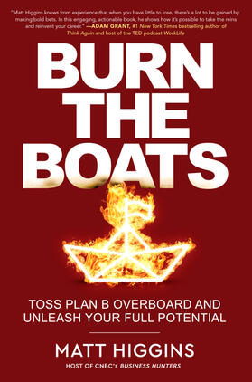 Higgins |  Burn the Boats | Buch |  Sack Fachmedien
