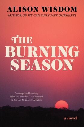 Wisdom |  The Burning Season | Buch |  Sack Fachmedien