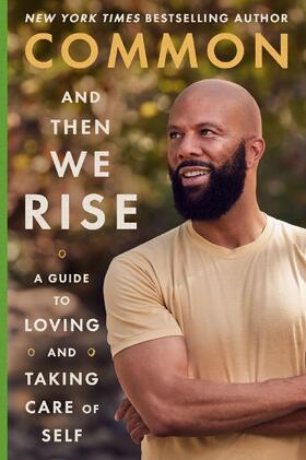 Common |  And Then We Rise | Buch |  Sack Fachmedien