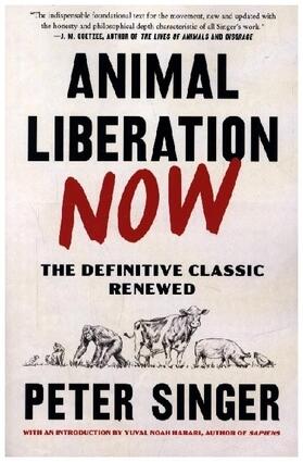 Singer |  Animal Liberation Now | Buch |  Sack Fachmedien