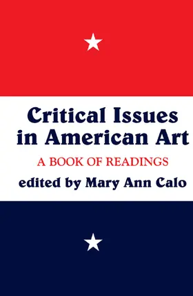 Ann Calo |  Critical Issues in American Art | Buch |  Sack Fachmedien