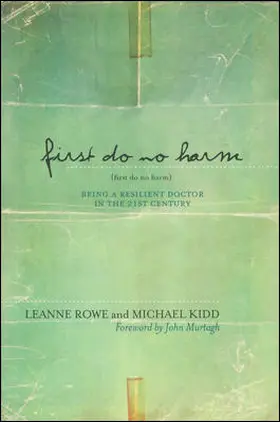 Rowe / Kidd |  First Do No Harm | Buch |  Sack Fachmedien