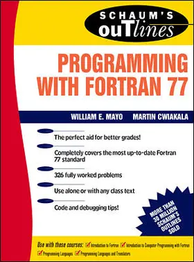 Mayo / Cwiakala |  SCH PROGRAMMING W/FORTRAN 77 | Buch |  Sack Fachmedien