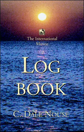 Nouse |  The International Marine Log Book | Buch |  Sack Fachmedien