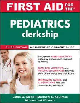 Ganti / Kaufman / Waseem |  First Aid for the Pediatrics Clerkship, Third Edition (Int'l Ed) | Buch |  Sack Fachmedien