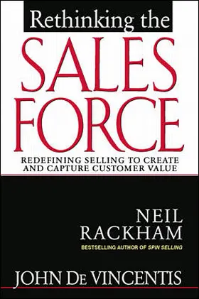 DeVincentis / Rackham |  Rethinking the Sales Force | Buch |  Sack Fachmedien