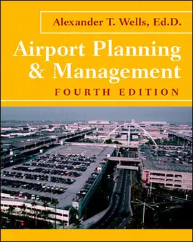 Wells |  Airport Planning and Management | Buch |  Sack Fachmedien