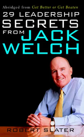 Slater |  29 Leadership Secrets From Jack Welch | Buch |  Sack Fachmedien