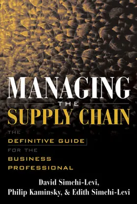 Simchi-Levi / Kaminsky |  Managing the Supply Chain | Buch |  Sack Fachmedien