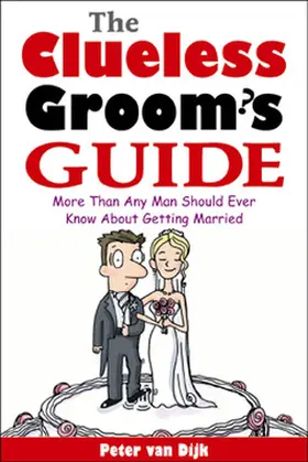 Dijk / van Dijk |  CLUELESS GROOM'S GUIDE | Buch |  Sack Fachmedien