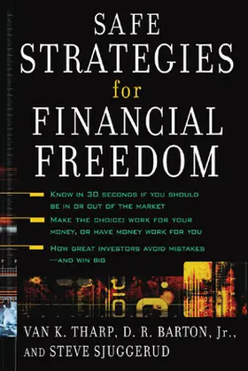 Tharp / Barton / Sjuggerud |  Safe Strategies for Financial Freedom | Buch |  Sack Fachmedien