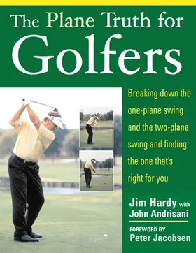 Hardy / Andrisani |  The Plane Truth for Golfers | Buch |  Sack Fachmedien