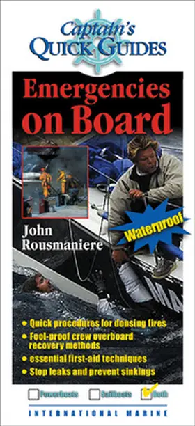 Rousmaniere |  Emergencies on Board: A Captain's Quick Guide | Buch |  Sack Fachmedien