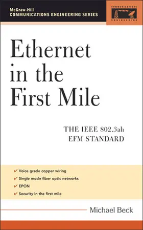 Beck |  Ethernet in the First Mile | Buch |  Sack Fachmedien