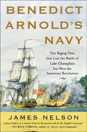 Nelson |  Benedict Arnold's Navy | Buch |  Sack Fachmedien