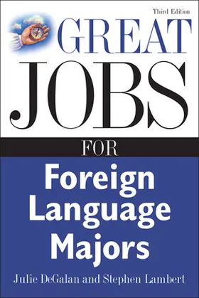 DeGalan / Lambert |  Great Jobs for Foreign Language Majors | Buch |  Sack Fachmedien