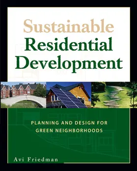 Friedman |  Sustainable Residential Development | Buch |  Sack Fachmedien