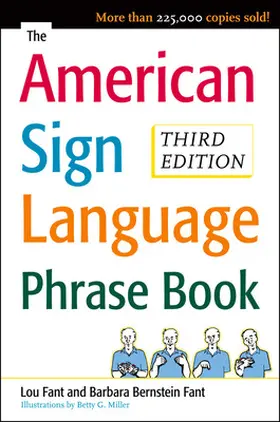 Bernstein Fant / Miller / Fant |  AMERICAN SIGN LANGUAGE PHRASE BOOK 3E | Buch |  Sack Fachmedien