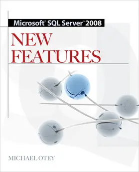 Otey |  Microsoft SQL Server 2008 New Features | Buch |  Sack Fachmedien