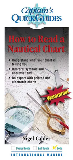 Calder |  How To Read a Nautical Chart: A Captain's Quick Guide | Buch |  Sack Fachmedien