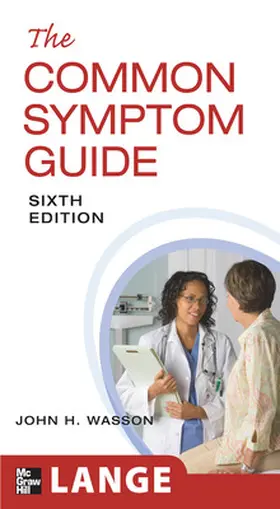Wasson / Walsh / Sox |  The Common Symptom Guide, Sixth Edition | Buch |  Sack Fachmedien