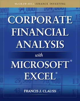 Clauss |  Corporate Financial Analysis with Microsoft Excel | Buch |  Sack Fachmedien