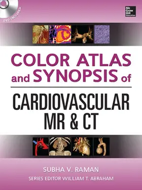 Raman |  Color Atlas and Synopsis of Cardiovascular MR and CT [With DVD] | Buch |  Sack Fachmedien