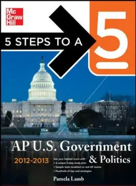 Lamb |  5 Steps to a 5 AP US Government and Politics, 2012-2013 Edition | Buch |  Sack Fachmedien