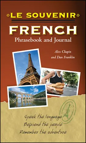 Chapin / Franklin |  Le souvenir French Phrasebook and Journal | Buch |  Sack Fachmedien