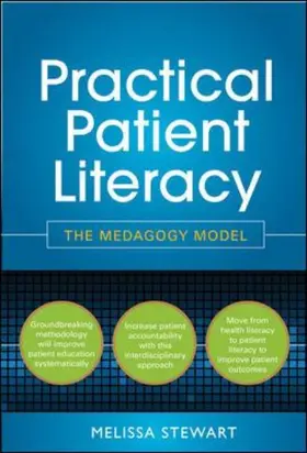 Stewart |  Practical Patient Literacy: The Medagogy Model | Buch |  Sack Fachmedien