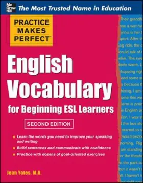 Yates |  Practice Makes Perfect English Vocabulary for Beginning ESL Learners | Buch |  Sack Fachmedien
