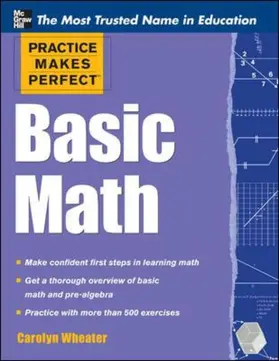 Wheater |  Practice Makes Perfect Basic Math | Buch |  Sack Fachmedien
