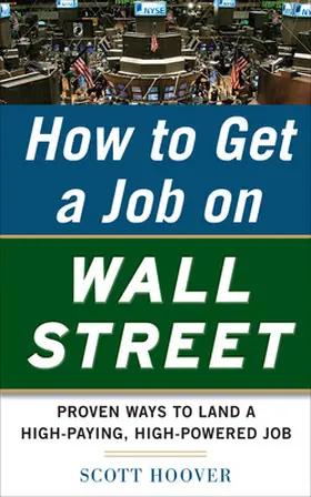 Hoover |  HT GET A JOB ON WALL ST | Buch |  Sack Fachmedien