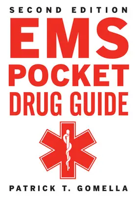 Gomella |  EMS Pocket Drug Guide | Buch |  Sack Fachmedien