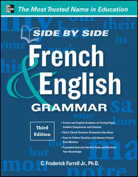Farrell |  Side-By-Side French and English Grammar, 3rd Edition | Buch |  Sack Fachmedien