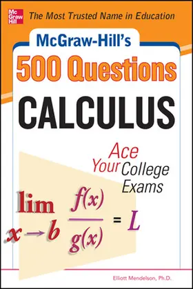 Mendelson |  McGraw-Hill's 500 College Calculus Questions to Know by Test Day | Buch |  Sack Fachmedien