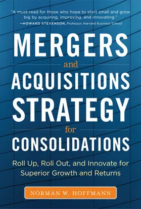 Hoffmann |  M&A STRGY FR CONSOLDTNS | Buch |  Sack Fachmedien