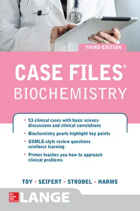 Toy / Seifert / Strobel |  Case Files Biochemistry 3/E | Buch |  Sack Fachmedien
