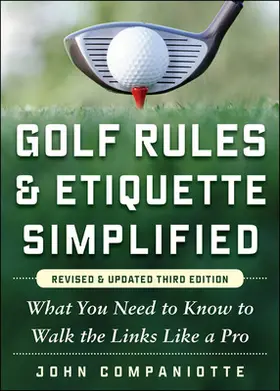 Companiotte |  Golf Rules & Etiquette Simplified, 3rd Edition | Buch |  Sack Fachmedien