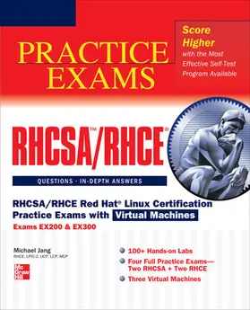 Jang |  RHCSA/RHCE Red Hat Linux Certification Practice Exams with Virtual Machines | Buch |  Sack Fachmedien