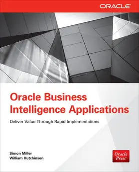 Miller / Hutchinson |  Oracle Business Intelligence Applications | Buch |  Sack Fachmedien