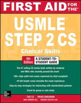Le / Bhushan |  First Aid for the USMLE Step 2 CS | Buch |  Sack Fachmedien