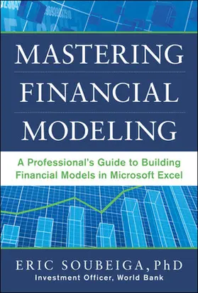 Soubeiga |  Mastering Financial Modeling | Buch |  Sack Fachmedien