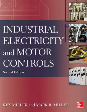 Miller |  Industrial Electricity and Motor Controls, Second Edition | Buch |  Sack Fachmedien